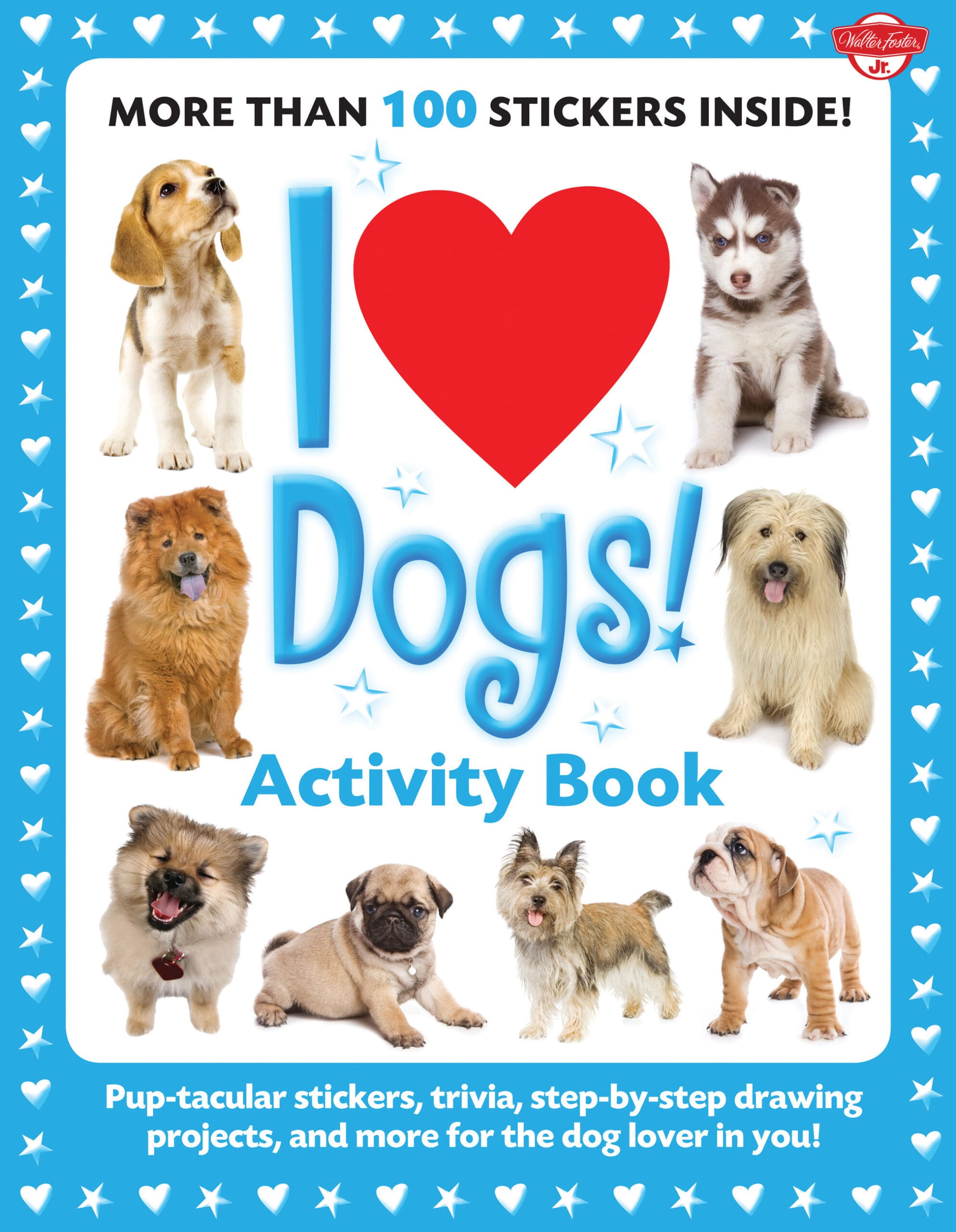 I Love Dogs! Activity Book - Walter Foster
